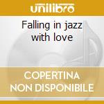 Falling in jazz with love cd