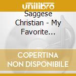 Saggese Christian - My Favorite Things cd