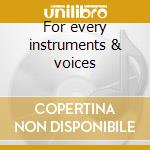 For every instruments & voices cd