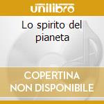 Lo spirito del pianeta cd