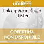 Falco-pedicini-fucile - Listen cd musicale di Falco