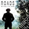 Matthew & The Crowd - Roads cd