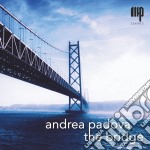 Andrea Padova - The Bridge