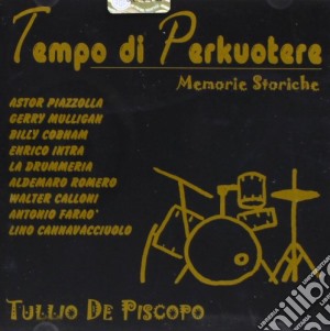 Tullio De Piscopo - Tempo Di Perkuotere cd musicale di DE PISCOPO TULLIO