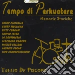 Tullio De Piscopo - Tempo Di Perkuotere cd