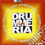 Drummeria (La) - Live In Mono cd