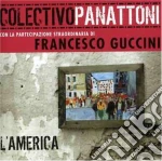 Colectivo Panattoni / Francesco Guccini - L'america cd