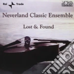 Neverland Classic Ensemble - Lost & Found cd