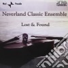 Neverland Classic Ensemble - Lost & Found cd