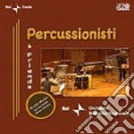 Percussionisti & Friends - Percussionisti Orchestra Sinfonica Rai cd