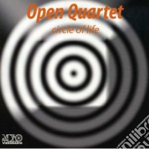 Open Quartet - Circle Of Life cd musicale di OPEN QUARTET