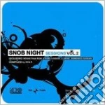 Snob Night Sessions Vol.2 cd