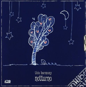 This Harmony - Notturno cd musicale di THIS HARMONY