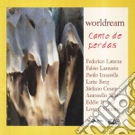 Worldream - Canto De Perdas