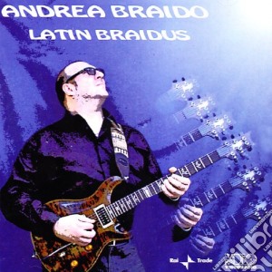 Andrea Braido - Latin Braidus cd musicale di Andrea Braido