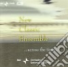 New Classic Ensemble - Across The Time cd