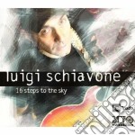 Luigi Schiavone - 16 Steps To The Sky