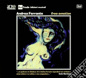 Andrea Ferrante - Free Emotion cd musicale di Ferrante Andrea