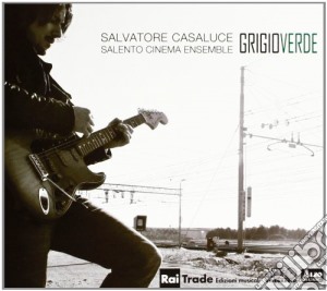 Salvatore Casaluce - Grigio Verde cd musicale di Casaluce Salvatore