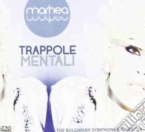 Marhea With The Bulgarian Symphony Orchestra - Trappole Mentali cd musicale di Marhea with the bulg