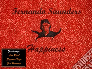 Fernando Saunders - Happiness cd musicale di Fernando saunders ft