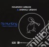 Maurizio Urbani & Animali Urbani - No Hunting cd