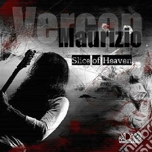 Maurizio Vercon - Slice Of Heaven cd musicale di Maurizio Vercon
