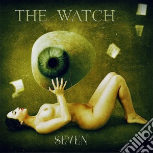 Watch (The) Feat. Steve Hackett - Seven cd musicale di The watch feat. stev