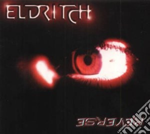Eldritch - Reverse cd musicale di ELDRITCH