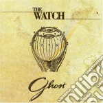 Watch (The) - Ghost cd