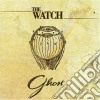 Watch (The) - Ghost cd