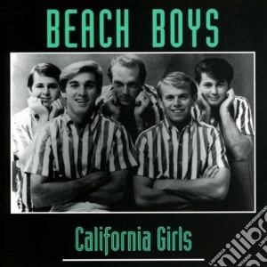 Beach Boys (The) - California Girls cd musicale di Beach Boys