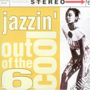 Out Of The Cool Vol.6 - Jazzin' cd musicale di Artisti Vari