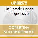 Hit Parade Dance Progressive cd