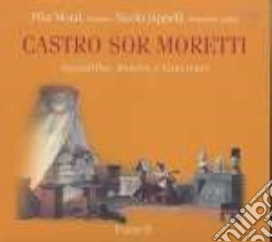 Castro - Sor- Moretti cd musicale di Castro