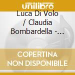 Luca Di Volo / Claudia Bombardella - Klezmer Experience cd musicale di Luca Di Volo / Claudia Bombardella