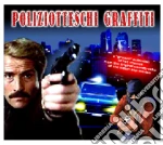 Poliziotteschi Graffiti cd
