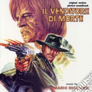 Mario Migliardi - Il Venditore Di Morte cd musicale di Mario Migliardi