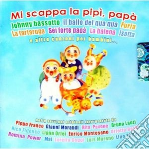 Various - Mi Scappa La Pipi,pa cd musicale di Artisti Vari