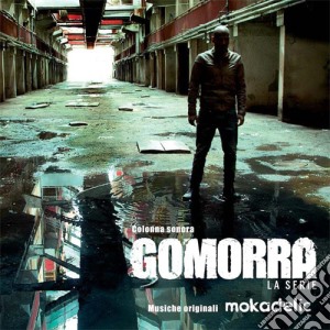 Gomorra - La Serie cd musicale di O.s.t.