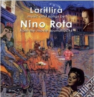 Nino Rota - Larillira' cd musicale di Federico Fellini
