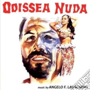 Angelo Francesco Lavagnino - Odissea Nuda cd musicale di Lavagnino angelo fra