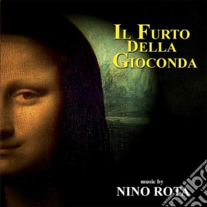 Nino Rota - Il Furto Della Gioconda cd musicale di Rota Nino