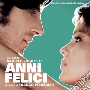 Franco Piersanti - Anni Felici cd musicale di Piersanti Franco