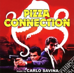 Carlo Savina - Pizza Connection cd musicale di Savina Carlo