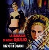 Riz Ortolani - La Ragazza Di Nome Giulio cd