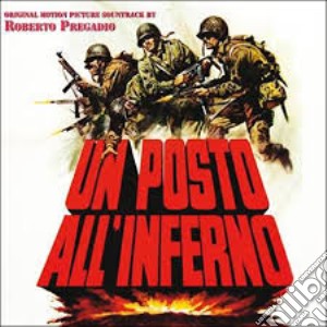 Roberto Pregadio - Un Posto All'Inferno cd musicale di Roberto Pregadio