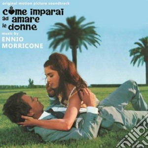 Ennio Morricone - Come Imparai Ad Amare Le Donne cd musicale di Ennio Morricone