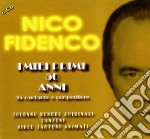 Nico Fidenco - I Miei Primi 50 Anni (6 Cd)