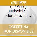 (LP Vinile) Mokadelic - Gomorra, La Serie - Expanded Edition (2 Lp) vinile